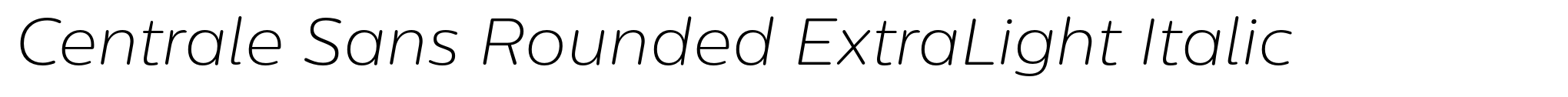Centrale Sans Rounded ExtraLight Italic image